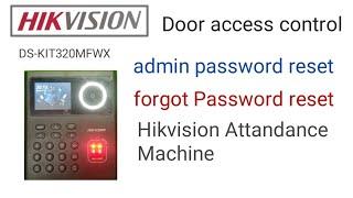 Hikvision biometric password reset | How to reset Hikvision face recognition terminal