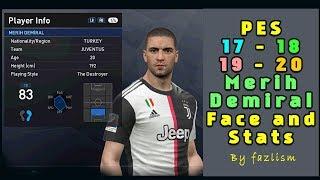 Merih Demiral Face and Stats - PES (17,18,19,20)