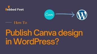 How to Publish Canva Design in WordPress