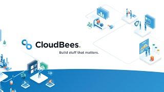 Going from Concept to Customer with CloudBees