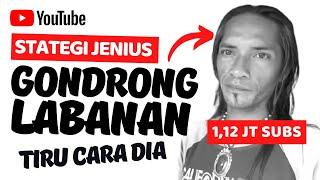 Gondrong Labanan inspirasi Youtuber Pemula