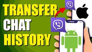 How To Transfer Viber Chat History From Android To iPhone (Step-by-Step Guide)