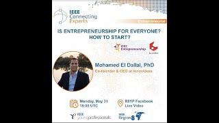 IEEE Connecting Experts || Is entrepreneurship for everyone? How to start?