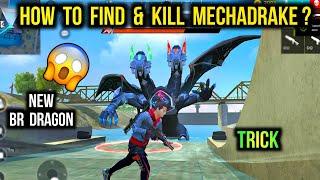 Mechadrake Dragon in BR | How To Find & Defeat Mechadrake - Free Fire Mechadrake Invades Mission
