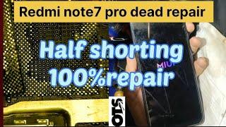 Redmi note7 pro dead shorting solution 99.9% working