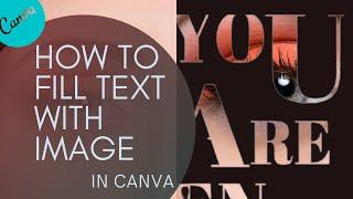 How to Fill Text with Image in Canva