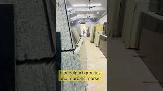 Granites & Marble market | Mangolpuri tiles & marbles #granites #flooring #mangolpurimarket