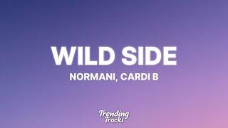 Normani - Wild Side (Clean - Lyrics) ft. Cardi B