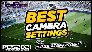 PES 2021 | THE 6 BEST CAMERA SETTINGS - feat. MOST REALISTIC BROADCAST CAM [4K]