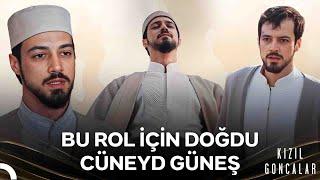 Bu Rol İçin Doğdu "Cüneyd Güneş" - Kızıl Goncalar