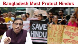 Bangladesh Must Protect Hindus | Faizan Mustafa