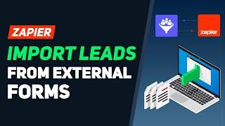 IMPORT LEADS from Facebook, Zoho, TypeForm & More  ZAPIER Form Integrations