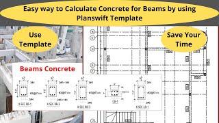 Beam Concrete Volume by Using Planswift Template| Quantity Surveying