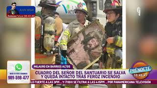 Cuadro del Señor del Santuario se salva y queda intacto tras  feroz incendio