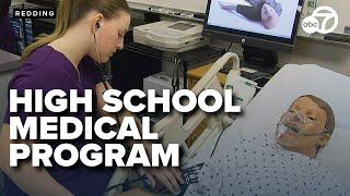 Shasta High's CTE medical program addresses local healthcare shortage