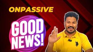 ONPASSIVE latest update. withdrawal. telugu