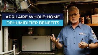 Let's Talk About the Aprilaire Whole-House Dehumidifier