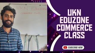 UKN EDUZONE  COMMERCE CLASS