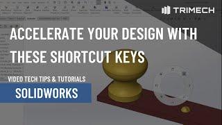 Accelerate Your Design SOLIDWORKS With These Shortcut Keys