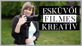 ESKÜVŐI KREATÍV:  Az esküvői filmes kreatív - a kulisszák mögött!