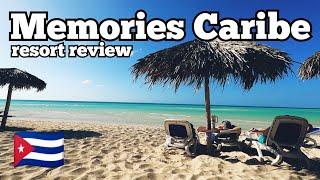 MEMORIES CARIBE ALL INCLUSIVE REVIEW  CUBA ️