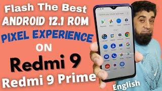 Flash Pixel Experience Android 12 1 ON Redmi 9 Redmi 9 Prime English