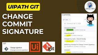 UiPath GIT Change Commit Signature | GIT Change Signature UiPath