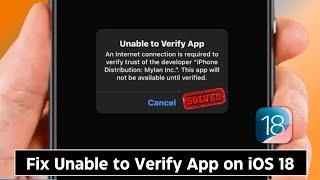 Unable to Verify App An Internet Connection is Required to Verify Trust of the Developer iPhone