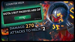 Dota 2 But Passives Are OP