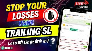 How to Use Trailing Stop Loss on Dhan || What is Trailing Stop Loss