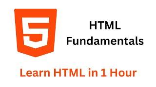 HTML Tutorial for Beginners - Learn HTML in 1 Hour