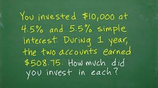 Simple Interest Word Problem (Interest = PRT, p= principal, r = annual rate, t= time in years)