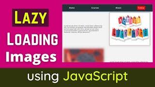 How to Lazy Load Images using JavaScript Easy explanation with a project | Intersection Observer API