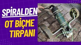 Spiralden Ot Biçme Tırpanı ( Kendin Yap )