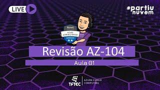 Revision AZ-104 - LIVE 01