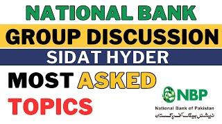 nbp group discussion 2024 | nbp group discussion topics - Hira Mumtaz