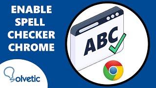 How to Enable Spell Checker in Google Chrome 2022 ️