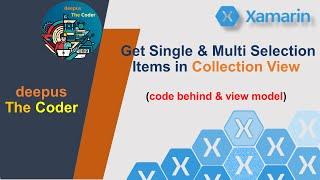 Get Single and Multi Selection items of Collection View in Code behind and View Model