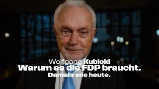 Warum es die FDP braucht. Damals wie heute. | Wolfgang Kubicki