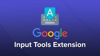 New extension - Google Input Tools