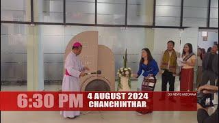 DD News Mizoram - Chanchinthar Langsar | 4 August 2024 | 6:30 PM