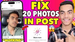 Fix Post More Than 10 Pictures On Instagram | How To Add 20 Photos On Instagram Post