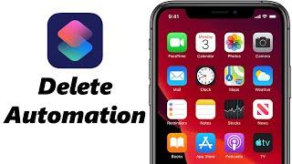 How To Delete An Automation On iPhone