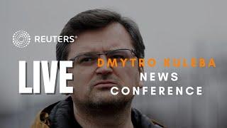LIVE: Dmytro Kuleba holds news conference after talks with Russian, Turkish counterparts