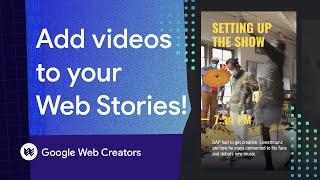 Adding Videos To Your Stories In Web Stories For WordPress