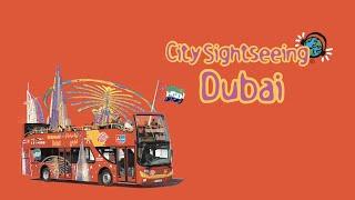 City Sightseeing Dubai