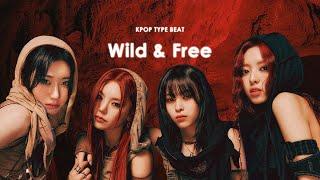 ITZY Type Beat "WILD & FREE"  |  Kpop Instrumental