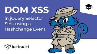 DOM XSS in jQuery Selector Sink using a Hashchange Event