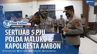 Irjen Lotharia Latif Pimpin Sertijab 5 Pejabat Utama Polda Maluku dan Kapolresta Ambon