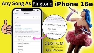 How to Set ANY Song as RINGTONE on iPhone 16e (2025) | Add Custom Ringtone